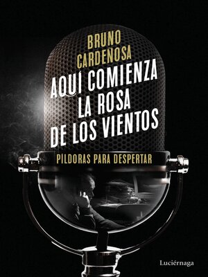 cover image of Aquí comienza La rosa de los vientos